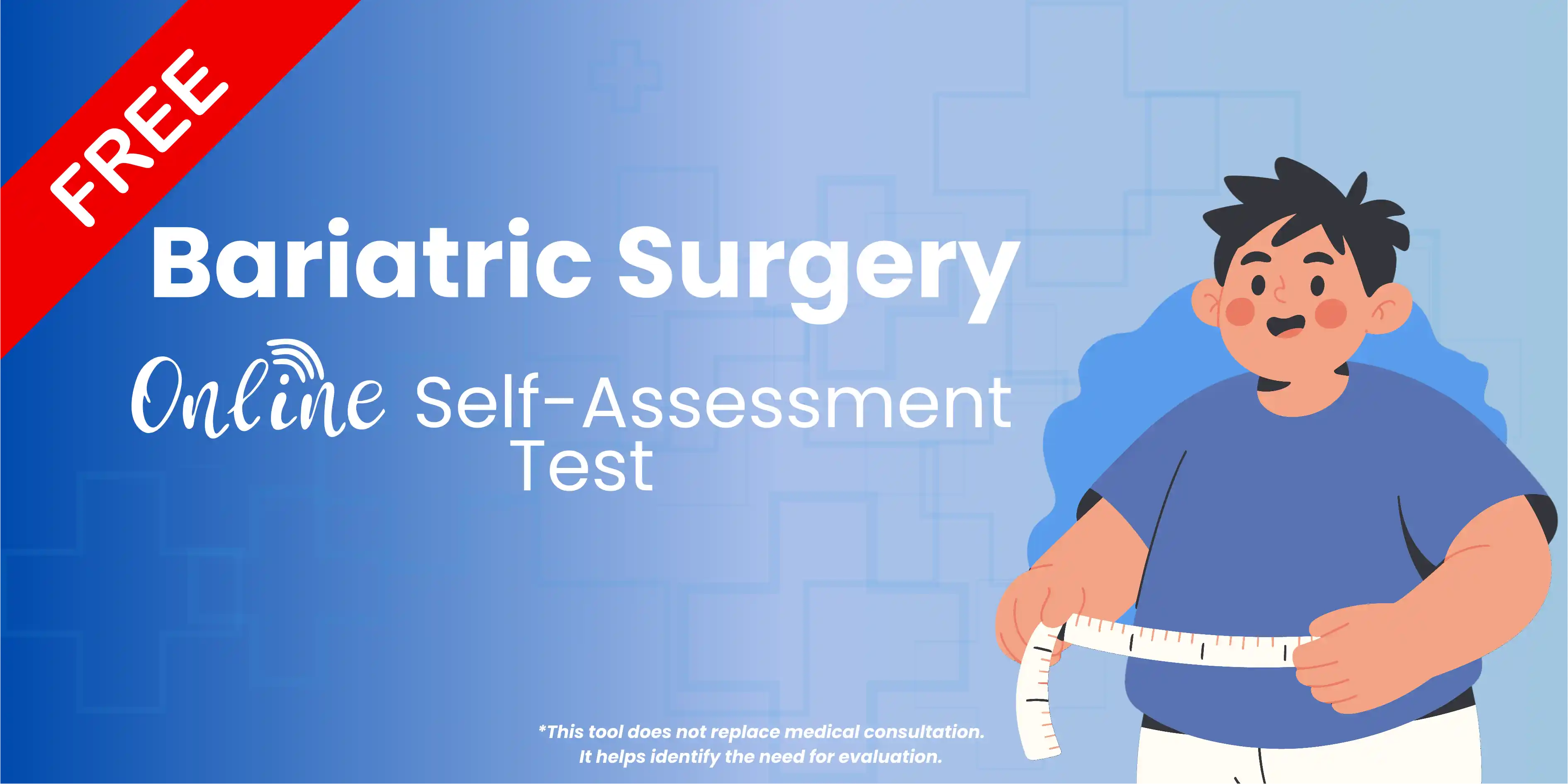Do You Need Bariatric Surgery? Check Your Eligibility with This Free Assessment Tool